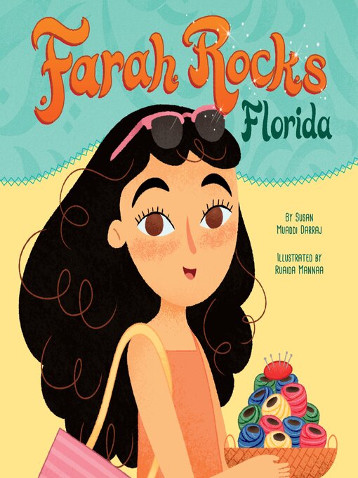Title details for Farah Rocks Florida by Susan Muaddi Darraj - Available